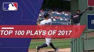 Check out the top 100 plays from 2017 [upl. by Lourie840]