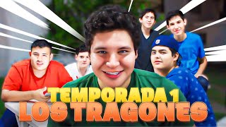 LOS TRAGONES  TEMPORADA 1 [upl. by Sherline]