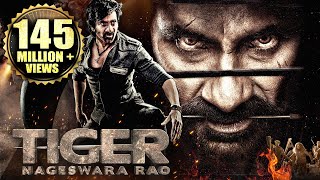 Tiger Nageswara Rao Full Hindi Dubbed Movie  Ravi Teja Anupam Kher Nupur S  South Action Movies [upl. by Lucienne]