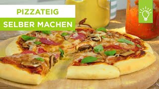 Wie macht man Pizzateig selbst  Rezept für Pizzateig  Küchentipps [upl. by Lexie]