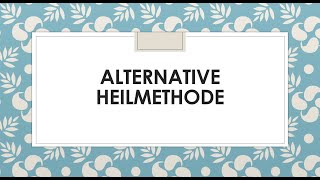 Alternative Heilmethode I Goethe B2 sprechen I Thema präsentation I Teil 1 [upl. by Atil]