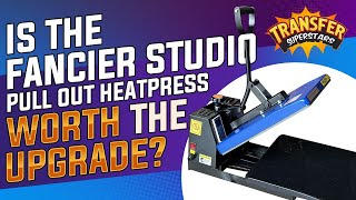 Fancier Studio with PullOut Feature Heat Press Full Review [upl. by Yhtomit]