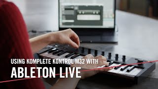 KOMPLETE KONTROL M32 Advanced Integration with Ableton Live  Native Instruments [upl. by Simonette489]