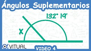 ⭐ Determinar el Ángulo Suplementario del Ángulo 132° 19  Video 4 [upl. by Esinyl]