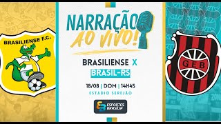 Brasiliense x BrasilRS  Brasileirão Série D 2024  Ao Vivo [upl. by Bakemeier]