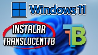 Cómo Descargar e Instalar TranslucentTB App Para Windows 1110 [upl. by Templia607]