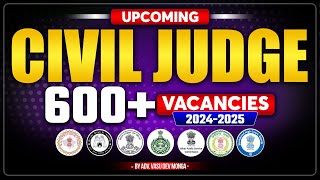 Upcoming Judiciary Vacancies 20242025  Over 600 vacancies  Vasu Dev Monga [upl. by Aemat]