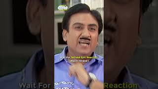 Wait for jethalal epic reactionfunny comedy relatable shorts funnyshorts tmkoc friends [upl. by Matilde]