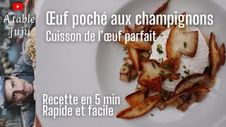 Œuf Poché Parfait sur Brunoise de Cèpes Crémée – Recette Facile amp Gourmande [upl. by Norse652]