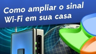 Como ampliar o sinal WiFi para outros cômodos de sua casa  Tecmundo [upl. by Lalo]