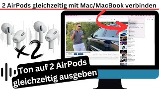 2 AirPods gleichzeitig mit MacMacBook verbinden  so einfach gehts [upl. by Tor]