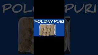 POLONY PURI  HOW TO MAKE POLONY PURI  RAMADAN EASY RECIPE savouries food [upl. by Yelats]