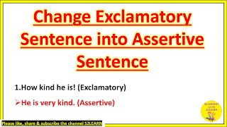 Change Exclamatory Sentence to Assertive Sentence Transformation of Sentences in English  S2LEARN [upl. by Bedelia639]