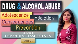 Drug and Alcohol Abuse  Adolescence Addiction Consequences amp Prevention In Assamese Part20 AHSEC [upl. by Neelyar]