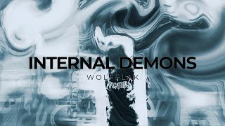 WOLFFLAK  INTERNAL DEMONS Official Video [upl. by Gilud]