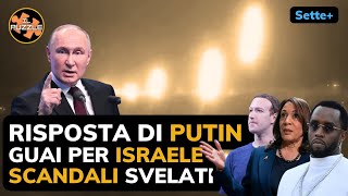 Risposta di Putin condanna di Israele e scandali svelati  sette [upl. by Sall]