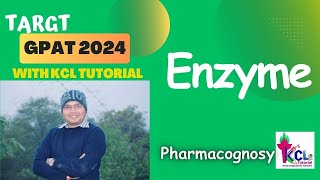 Enzymes  Pharmacognosy Target GPAT with KCL Tutorial [upl. by Kalk]