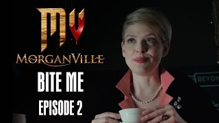 Morganville The Series  Episode 2 quotBite Mequot  HALLOWEEK [upl. by Yddur496]