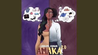 Amaka 20 [upl. by Kieffer]