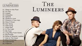 The Lumineers Greatest Hits Collection  The Best Of The Lumineers [upl. by Dnumsed235]