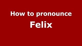 How to pronounce Felix French  PronounceNamescom [upl. by Adiaj]