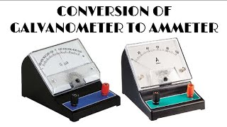 CONVERSION OF GALVANOMETER TO AMMETER [upl. by Price]