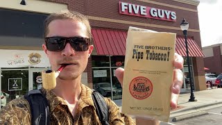 Smoking Five Brothers Pipe Tobacco at Five Guys [upl. by Cadmann133]