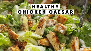 Healthy Chicken Caesar Salad Recipe  MY FAVORITE [upl. by Press776]