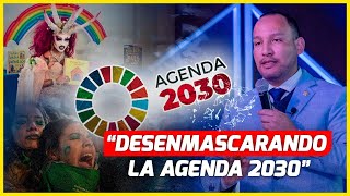 Desenmascarando la AGENDA 2030  Alejandro Muñante [upl. by Pliske]