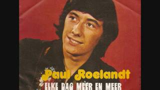 Elke dag meer en meer  Paul Roelandt [upl. by Cornie]