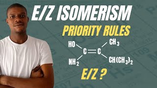 EZ ISOMERISM  Priority Rules assigning ez configuration of alkenes [upl. by Casilda]