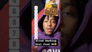 BLIND RANKING SOUL FOOD 😭🥘  shorts soulfood louisiana trending funny [upl. by Notreve]