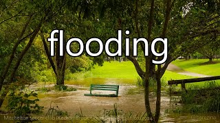 Flooding  Kedron Brook Mitchelton Football Club Feb 2024 [upl. by Airbmac]