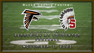 PIAA District One 6A  High School Football  Pennsbury Falcons at Souderton Indians 11323 [upl. by Akihsan735]