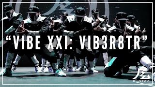 Kinjaz  VIBE XXI 2016  The VIB3R8TR [upl. by Plusch]