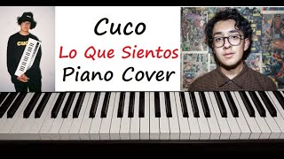 Cuco  quot Lo Que Siento quot Piano Cover Karaoke Instrumental [upl. by Sisco]