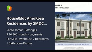 Houseamplot AmoRosa Residences by SMDC located in Sto Tomas Batangas [upl. by Namra347]