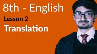 8th Class English  Lesson 2  Complete Translation  English 8th Class [upl. by Low667]