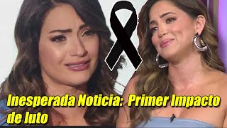 Lamentable noticia Primer Impacto de luto no alcanzo a despedirse [upl. by Oni164]