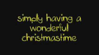 Wonderful Christmastime  Paul McCartney • Lyrics • [upl. by Avilla890]