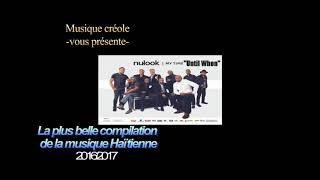 La plus belle compilation de la musique Haïtienne 1 [upl. by Sardse485]