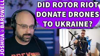 Did Rotor Riot Donate Drones To Ukraine  FPV Stream Questions [upl. by Eidnim]