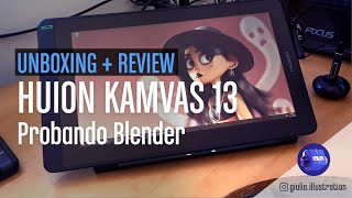 UNBOXING  REVIEW HUION KAMVAS 13  Probando Blender [upl. by Mcbride]