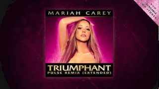 Mariah Carey  Triumphant Pulse Remix Extended [upl. by Denis192]