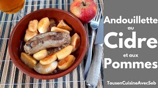 ANDOUILLETTE au CIDRE et aux POMMES Tous en cuisine avec Seb [upl. by Stenger]