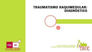 TRAUMATISMO RAQUIMEDULAR DIAGNÓSTICO [upl. by Elleneg]