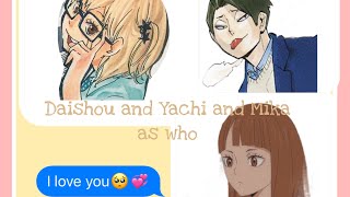 Daishou Yachi and mika as who [upl. by Noside]