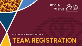 2024 ICPC World Finals Team Registration [upl. by Burch]