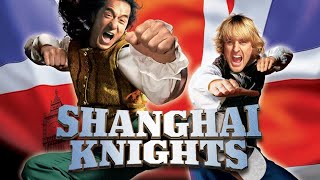 Shanghai Knights 2003  American action film full HD engsub [upl. by Humberto]