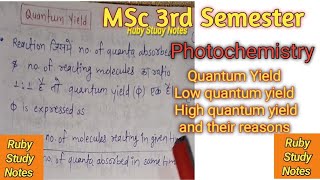 Quantum Yield • Quantum Efficiency • low and high Quantum Yield • Photochemistry • MSc • Bsc [upl. by Assilrac604]